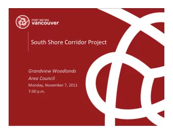 South  Shore  Corridor  Project    Grandview  Woodlands      Area  Council