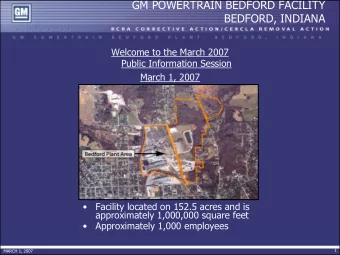 GM POWERTRAIN BEDFORD FACILITY  BEDFORD, INDIANA  Welcome to the March 2007  Public Information