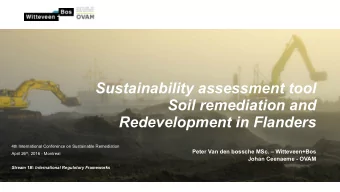 4th International Conference on Sustainable Remediation  Peter Van den bossche MSc.