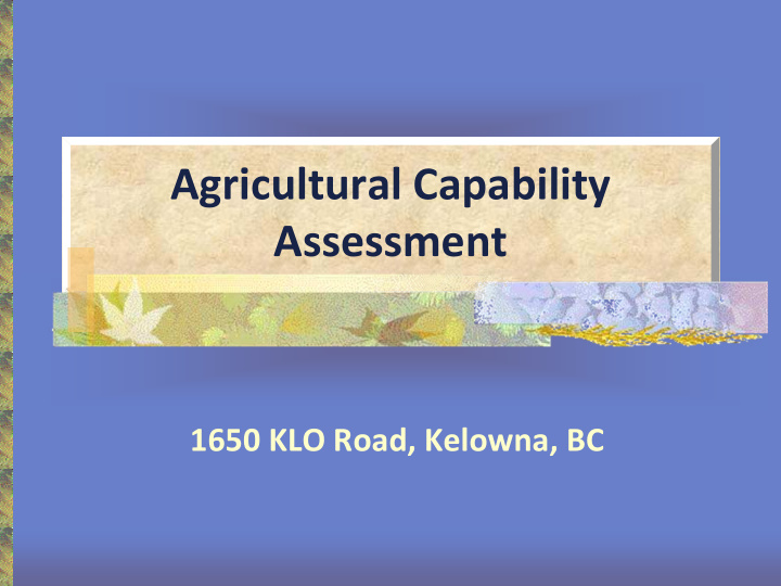agricultural capability assessment