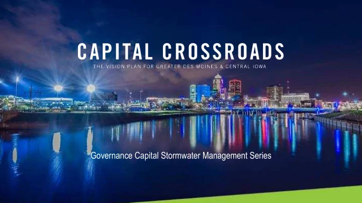 governance capital stormwater management series our