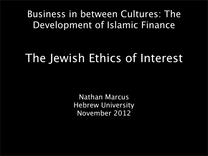 the jewish ethics of interest