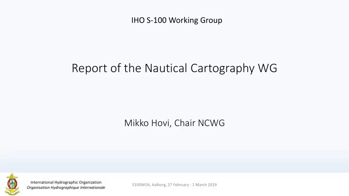 report of the nautical cartography wg