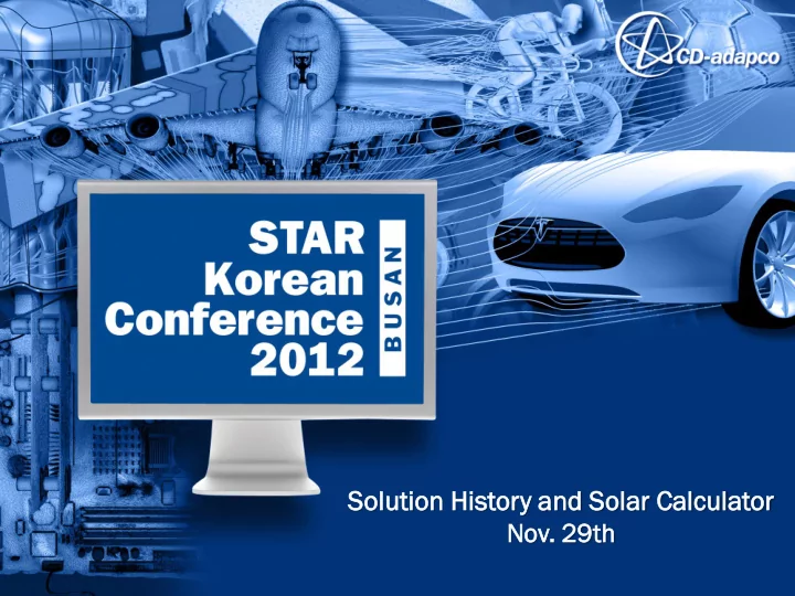 solut ution ion hist story y and solar r ca calculat