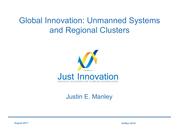 global innovation unmanned systems and regional clusters