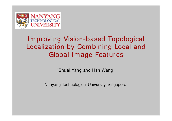 improving vision based topological localization by