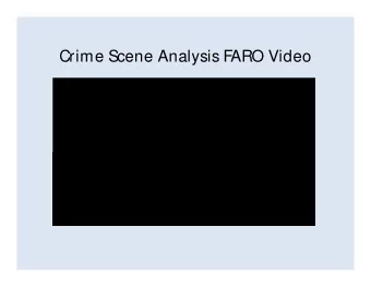 Crime Scene Analysis F  ARO Video  Accident Reconstruction F  ARO Video  FARO  Photogrammetry
