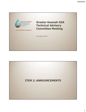 Greater Kaweah GSA  Technical Advisory  Committee Meeting  www.GreaterKaweahGSA.org  Friday, April