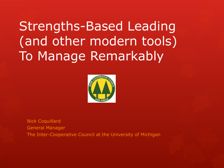 strengths based leading and other modern tools to manage