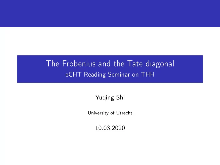 the frobenius and the tate diagonal