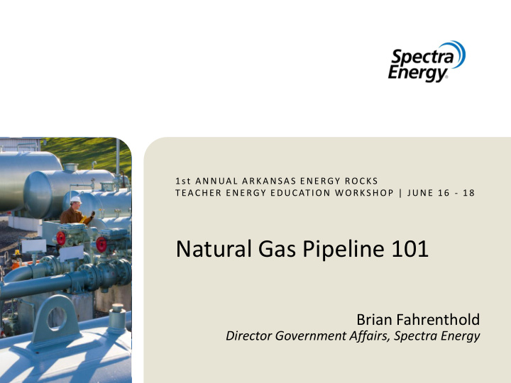 natural gas pipeline 101