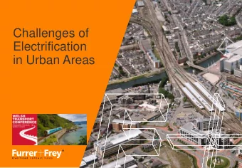 Challenges of  Electrification  in Urban Areas  1  Furrer+Frey  2  The case for electrification