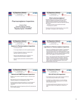 1  Background to MHRA  Triggers for Inspections  Pharmacovigilance Inspections   A list of