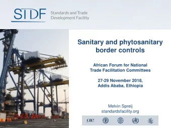 Sanitary and phytosanitary  border controls  African Forum for National  Trade Facilitation