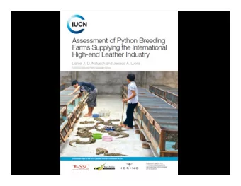 Python farming Python Conservation Partnership Two research projects Stable isotopes Collaboration