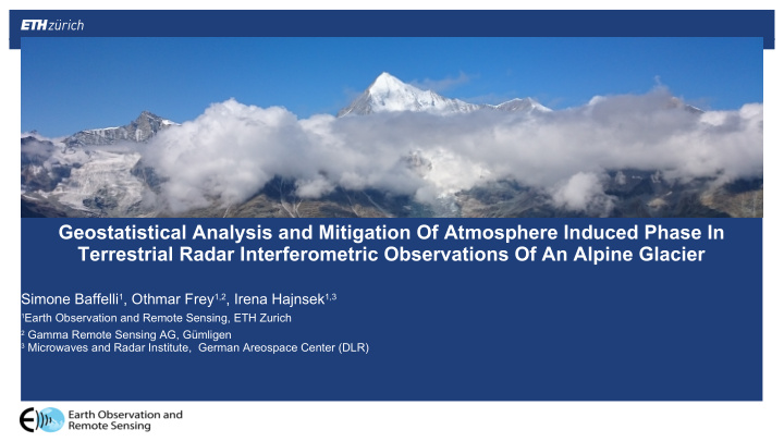 geostatistical analysis and mitigation of atmosphere