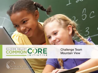 Mountain View  Agenda  Introduction  Common core state standards  Challenges of