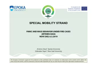SPECIAL MOBILITY STRAND Artemis Hasa 1 Epoka University Slobodan upi 2 Novi Sad University  The