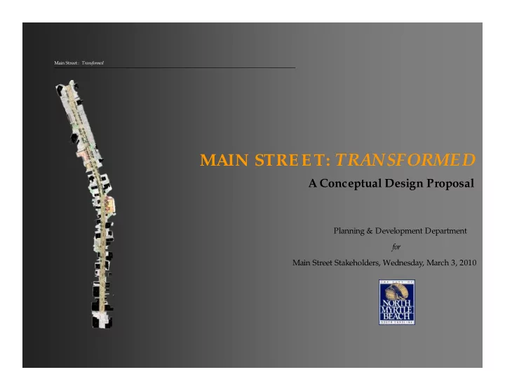 main street transformed