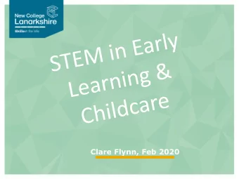 Clare Flynn, Feb 2020  Regional STEM  Partnership  Secondary  SDS  DYW  Local Authorities  Primary