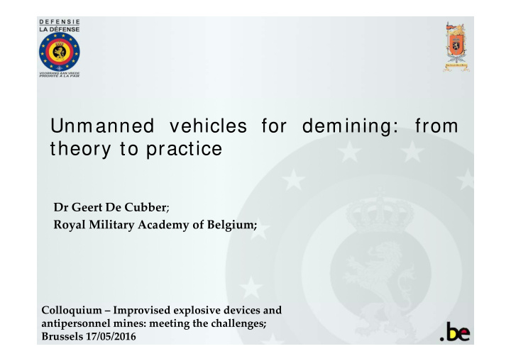 unmanned vehicles for demining from theory to practice