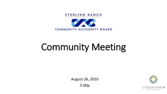 Community Meeting  August 26, 2020  5:00p  Meeting Etiquette    All at  attende  endees wi  will