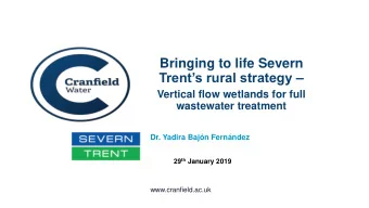 Trents rural strategy   Vertical flow wetlands for full  wastewater treatment  Dr. Yadira