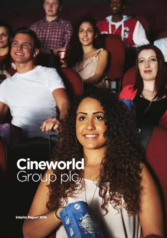 Interim Report 2014  Our vision  To be the best way to see a movie  Contents  Highlights