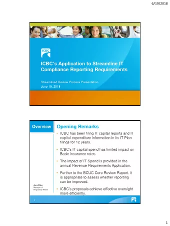 ICBCs Application to Streamline IT  Compliance Reporting Requirements  Streamlined Review