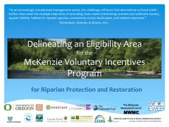 Delineating an Eligibility Area  for the  McKenzie Voluntary Incentives  Program  for Riparian