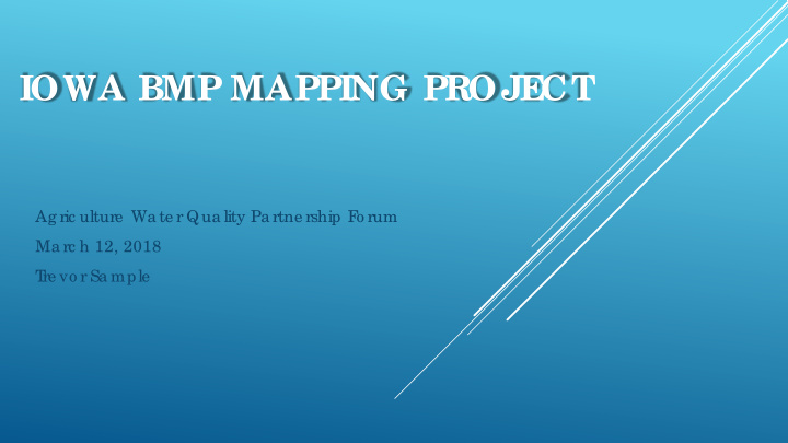 iowa bmp mapping proje ct