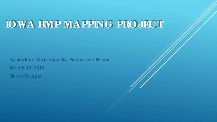 iowa bmp mapping proje ct