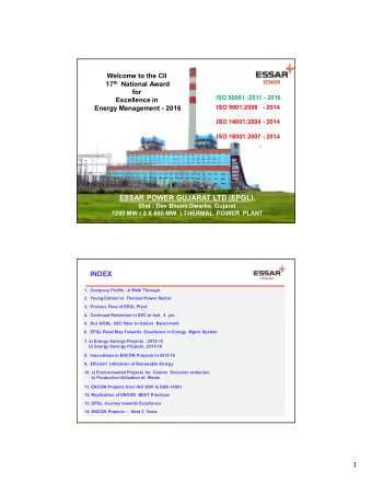 ESSAR POWER GUJARAT LTD (EPGL),  Dist : Dev Bhumi Dwarka, Gujarat  1200 MW ( 2 X 600 MW  ) THERMAL