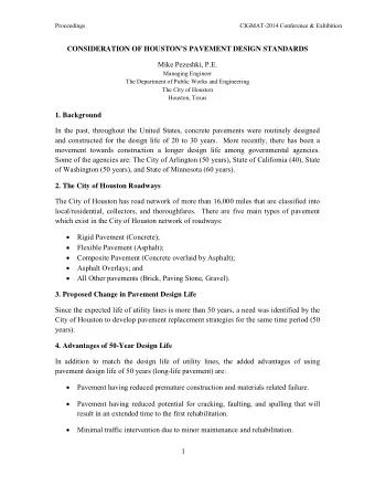 CONSIDERATION OF HOUSTONS PAVEMENT DESIGN STANDARDS  Mike Pezeshki, P.E.  Managing Engineer  The