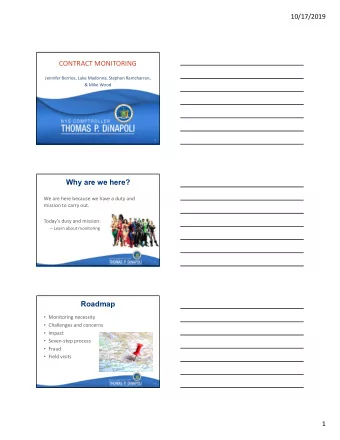 CONTRACT MONITORING  Jennifer Berrios, Luke Madonna, Stephan Ramcharran,  &amp; Mike Wood  1  1