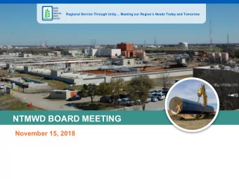 NTMWD BOARD MEETING  November 15, 2018  The Pledge of Allegiance to the  Flag of the United States