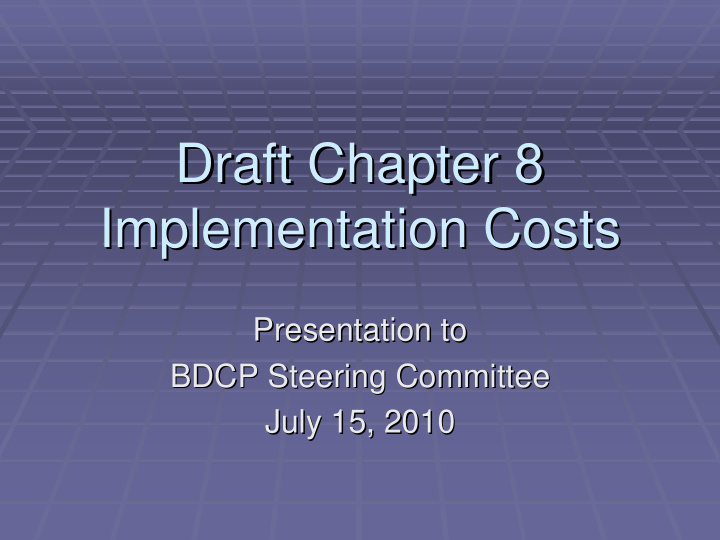 draft chapter 8 draft chapter 8 implementation costs