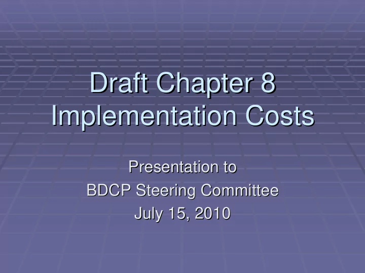 draft chapter 8 draft chapter 8 implementation costs