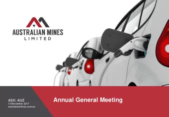 Annual General Meeting  ASX: AUZ  13 November 2017  australianmines.com.au  Important notes on