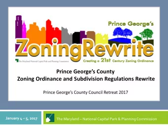 Prince Georges County  Zoning Ordinance and Subdivision Regulations Rewrite January 4  5,