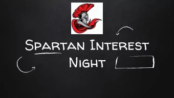 Spartan Interest  Night  Administration &amp; Counseling Team  Administration Team  Counseling Team