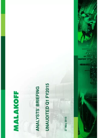 UNAUDITED Q1 FY2015  ANALYSTS BRIEFING  27 May 2015  Contents  OVERVIEW  3  FINANCIAL HIGHLIGHTS