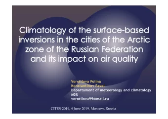 Vorotilova Polina  Konstantinov Pavel  Departament of meteorology and climatology  MSU