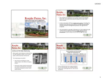 Koepk  Koepke Farm  Farms, Inc.  s, Inc.  The majority of sediment and nutrient losses from