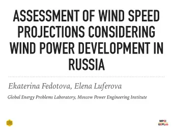ASSESSMENT OF WIND SPEED  PROJECTIONS CONSIDERING  WIND POWER DEVELOPMENT IN  RUSSIA  Ekaterina