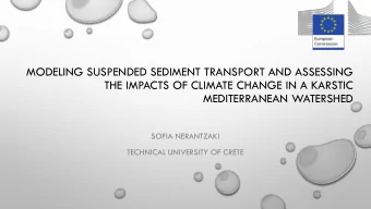 MODELING SUSPENDED SEDIMENT TRANSPORT AND ASSESSING  THE IMPACTS OF CLIMATE CHANGE IN A KARSTIC