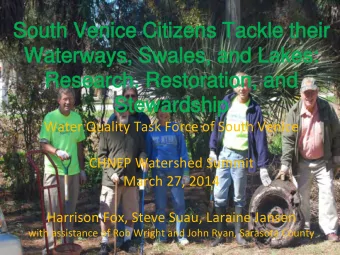 South V  outh Venic  enice C  e Citi  itizens T  Tack  ackle their  e their  Wate  aterways, S