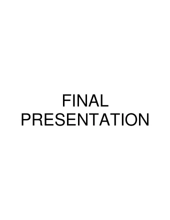 FINAL  PRESENTATION  Tydings Park  Commission  Final Presentation  21 March 2016  Agenda  1.