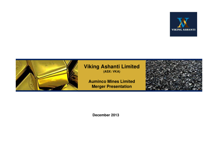 viking ashanti limited