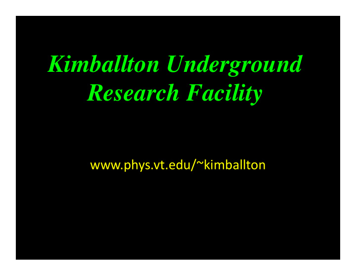 kimballton underground research facility